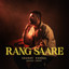 Saurav Pardal, Agaazz & REHAT — Rang Saare cover art
