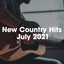 New Country Hits July 2021 cover