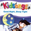 Kidsongs: Good Night, Sleep Tight cover