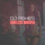 Dj Ashes — Careless Whisper cover art