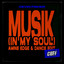 Musik (In My Soul) - Amine Edge & DANCE edit