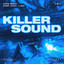 Killer Sound - Extended Mix