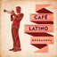 Café Latino : Bossanova cover