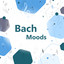 Bach Moods cover