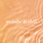 Melodic & Chill cover