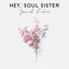 Hey, Soul Sister - Acoustic cover