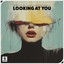 Looking At You - Extended Mix