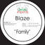Blaze - Family (Roots Vocal Mix)