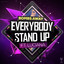 Everybody Stand Up Feat. Luciana - Extended Mix