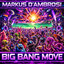 Markus D Ambrosi - Big Bang Move