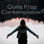 Quite Free Contemplation cover