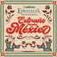 Extraño Mucho A México