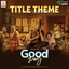 Good Day Title Theme - From "Good Day"
