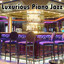 Luxurious Piano Jazz cover