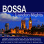 Bossa London Nights cover