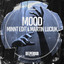 Mood - Deep & Raw Mix