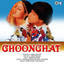 Ghoonghat (Original Motion Picture Soundtrack) cover