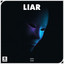 Liar - Extended Mix