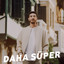 Daha Süper cover