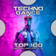 Techno Dance Top 100 Best Selling Chart Hits cover