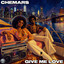Chemars - Give Me Love (Extended Mix)