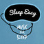 Sleep Easy: Music for Sleep cover