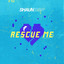 Rescue Me