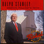 Ralph Stanley - Looking for the Stone