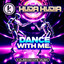 Dance With Me