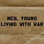 Neil Young - Let's impeach the president