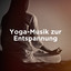 Yoga-Musik Zur Entspannung cover