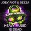 Heavy Music Is Dead