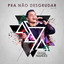 Pra Não Desgrudar (Ao Vivo / Vol. 1) cover