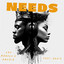 NEEDS
