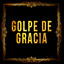 ORQUESTA LA IDENTIDAD & NINO SEGARRA - GOLPE DE GRACIA