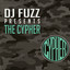 DJ FUZZ PRESENTS THE CYPHER cover