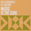 Music Is The Cure