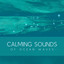 Calming Sounds of Ocean Waves cover