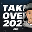 Takeover - 2023 Mix