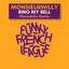 MONSIEUR WILLY - Ring My Bell (Discodelic Remix)