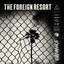 The Foreign Resort - Resound