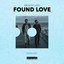Found Love - Extended Mix