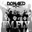 Donae’o - I'm Fly