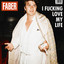 I fucking love my life cover