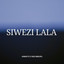 Siwezi Lala artwork