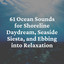 61 Ocean Sounds for Shoreline Daydream, Seaside Siesta, and Ebbing into Relaxation cover