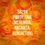 Salsa Party Time (Merengue, Bachata, Reggaeton) cover