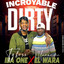 Incroyable dirty cover