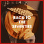 Back to the Seventies cover