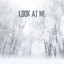 Look At Me